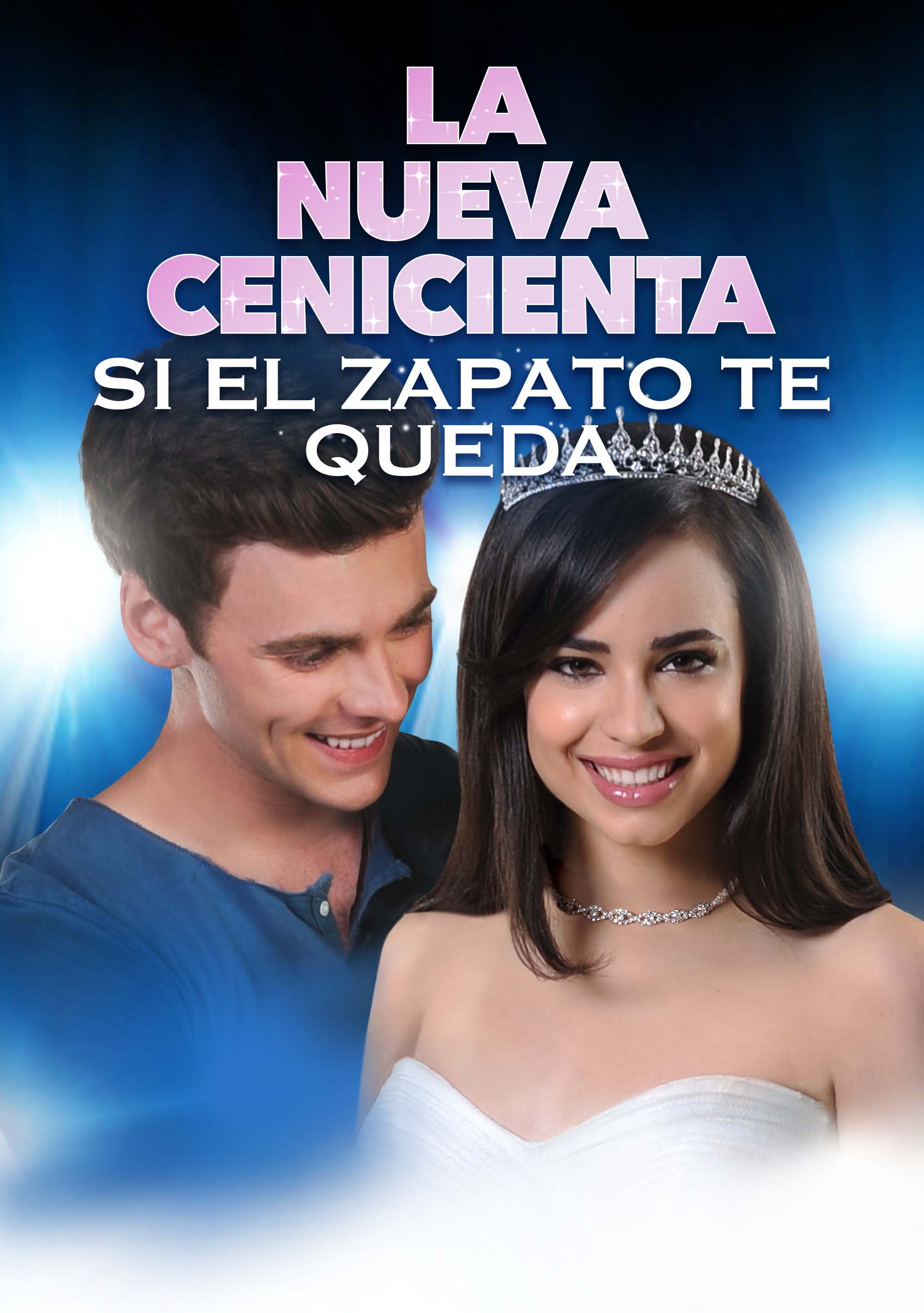 Key art La nueva cenicienta: si el zapato te queda